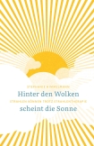 Hinter den Wolken scheint die Sonne