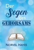 Der Segen des Gehorsams