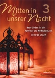 Mitten in unsrer Nacht 3