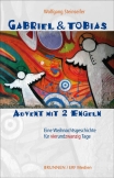 Gabriel & Tobias - Advent mit 2 Engeln