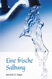 Eine frische Salbung