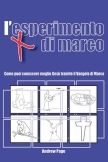 L’esperimento di Marco