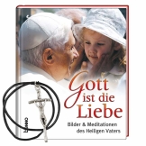 Gott ist die Liebe