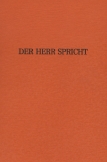 Der Herr spricht
