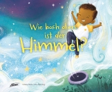 Wie hoch oben ist der Himmel?