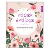 Viel Glück & viel Segen