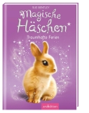 Magische Häschen – Traumhafte Ferien