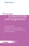 Priester in Geschichte und Gegenwart