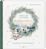 Erzähl mir von deinem Weihnachten