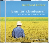 CD: Jesus für Kleinbauern