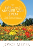 Een nieuwe manier van leven