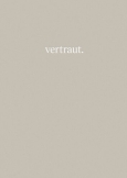 vertraut.