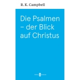 Die Psalmen – der Blick auf Christus