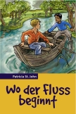 Wo der Fluss beginnt