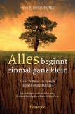 Alles beginnt einmal ganz klein