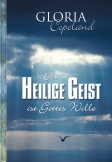 Der Heilige Geist ist Gottes Wille