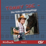 Tommy Joe - Der Sohn des Häuptlings HÖRBUCH