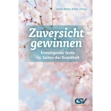 Zuversicht gewinnen