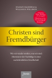 Christen sind Fremdbürger