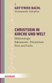 Christsein in Kirche und Welt
