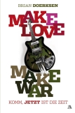 Make Love, Make War