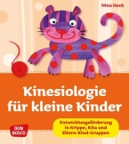 Kinesiologie für kleine Kinder