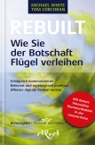 Rebuilt – Wie Sie der Botschaft Flügel verleihen