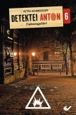 Detektei Anton: Explosionsgefahr!