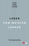 Leben vom Meister lernen