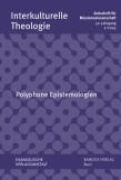 Polyphone Epistemologien