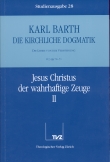 Die Kirchliche Dogmatik. Studienausgabe / Karl Barth: Die Kirchliche Dogmatik. Studienausgabe