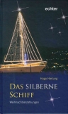 Das silberne Schiff