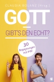 Gott – gibt’s den echt?
