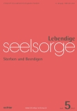 Lebendige Seelsorge 5/2021