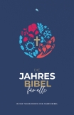 Die Jahresbibel für alle - E-Book