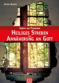 Heiliges Streben – Annäherung an Gott