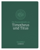 EsraBibel – Logbuch der Pastoralbriefe an Timotheus und Titus