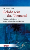 Gelobt seist du, Niemand