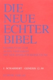 Die Neue Echter-Bibel. Kommentar / Kommentar zum Alten Testament mit Einheitsübersetzung / Genesis 12 - 50