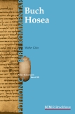 Das Buch Hosea (Edition C/AT/Band 37)