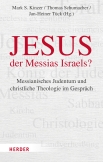 Jesus – der Messias Israels?