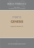 Biblia Hebraica Quinta (BHQ). Gesamtwerk zur Fortsetzung / Genesis
