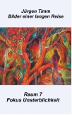 Raum 7 Fokus Unsterblichkeit