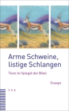 Arme Schweine, listige Schlangen