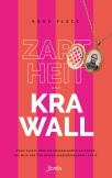 Zartheit und Krawall