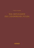 Die Ortsnamen des Landkreises Fulda