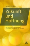 Zukunft und Hoffnung