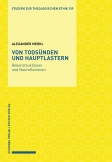 Von Todsünden und Hauptlastern