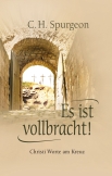 Es ist vollbracht!