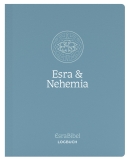 EsraBibel – Logbuch Esra + Nehemia